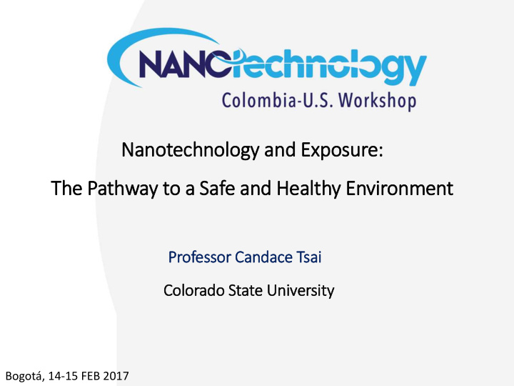 nanotechnology and exposure the pathway to a safe and