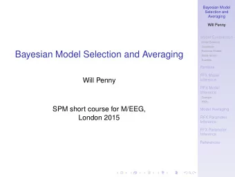 Bayesian Model Selection and Averaging  Nonlinear Models  Bayes factors  Example  Families  FFX