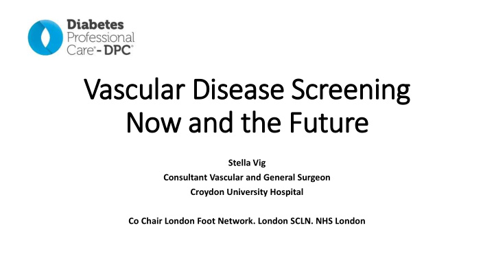 vascular disease screening now and the future