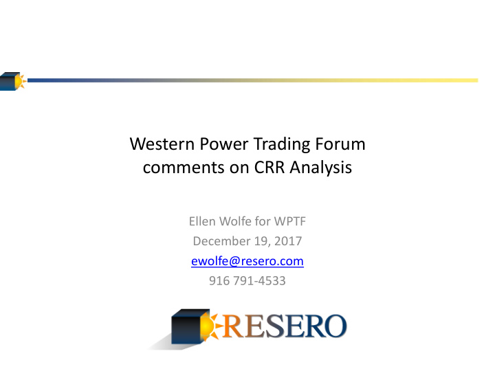 western power trading forum comments on crr analysis