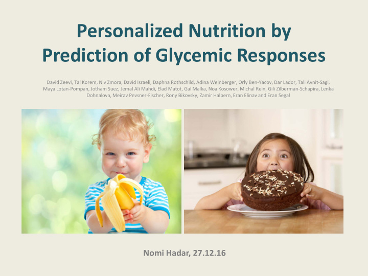 personalized nutrition by prediction of glycemic responses