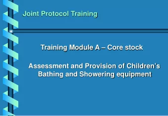 Joint Protocol Training  Training Module A  Core stock  Assessment and Provision of Childrens