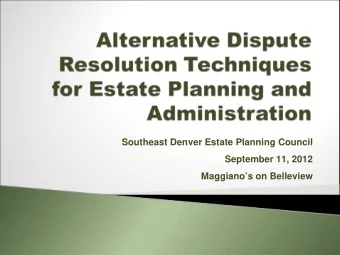 Southeast Denver Estate Planning Council  September 11, 2012  Maggianos on Belleview 2 nd and 3