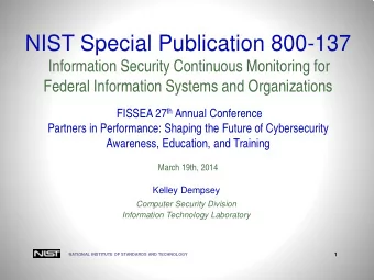 NIST Special Publication 800-137  Information Security Continuous Monitoring for  Federal