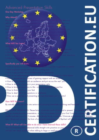 Advanced Presentation Skills  One Day Workshop  Why Attend?  Having attended the two-day