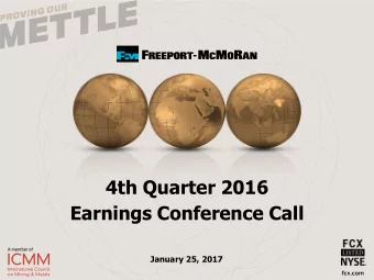 4th Quarter 2016  Earnings Conference Call  January 25, 2017  Cautionary Statement  Regarding