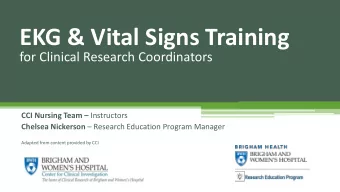 EKG &amp; Vital Signs Training  for Clinical Research Coordinators CCI Nursing Team  Instructors