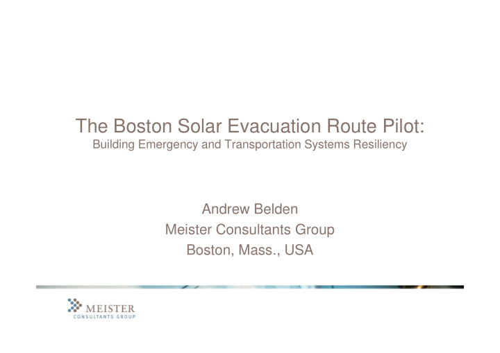 the boston solar evacuation route pilot