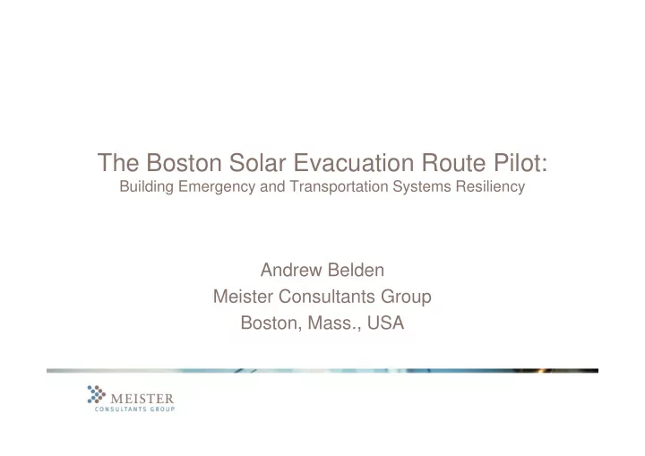 the boston solar evacuation route pilot