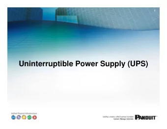 Uninterruptible Power Supply (UPS)  4/15/2014  2  Uninterruptible Power Supply (UPS)   No