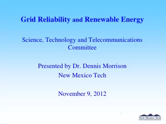 Grid Reliability and Renewable Energy  Science, Technology and Telecommunications  Committee