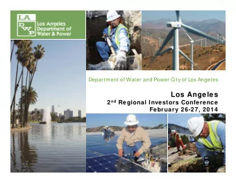 Los Angeles 2 nd Regional Investors Conference  February 26-27, 2014  Overview   Established