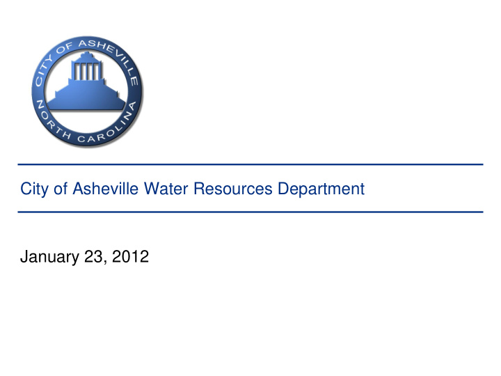 city of asheville water resources department january 23