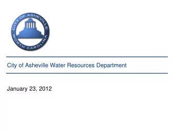 City of Asheville Water Resources Department  January 23, 2012  Vision and Mission  Vision: