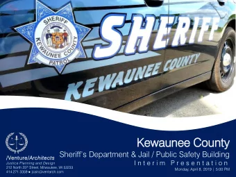 Kewaune  waunee  e Cou  ounty  ty Sheriffs Department &amp; Jail / Public Safety Building