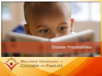 Disaster Preparedness  Wisconsin Emergency Preparedness  Wisconsin is not immune to being impacted
