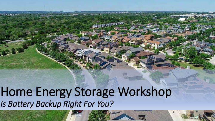 home energy storage workshop