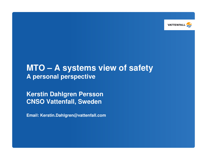 mto a systems view of safety