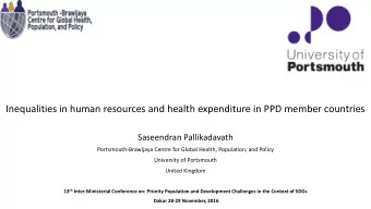 Inequalities in human resources and health expenditure in PPD member countries  Saseendran