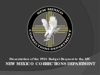 NE  W ME  XICO CORRE  CT  IONS DE  PART  ME  NT  F  Y21 Appro pria tio n Re q ue st  P530 Program