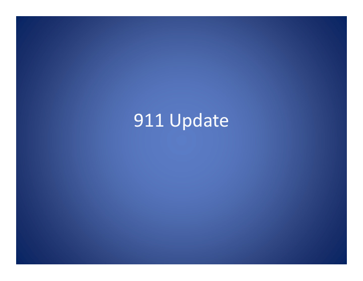 911 update history creation of board conditions