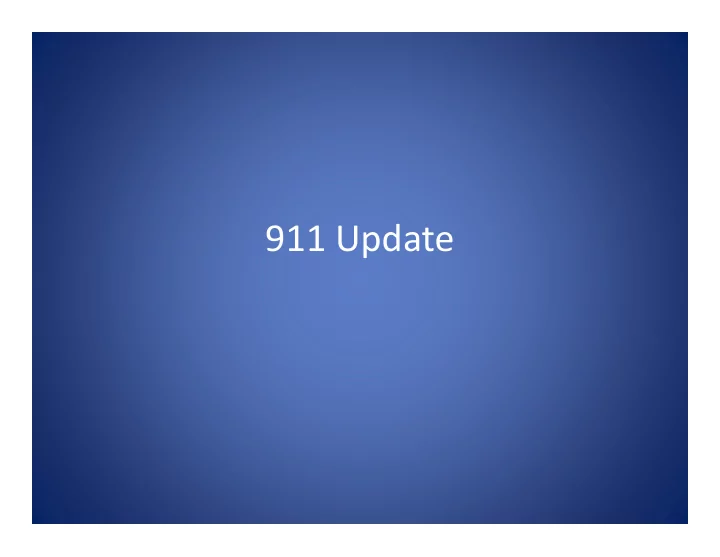 911 update history creation of board conditions