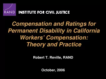 Compensation and Ratings for  Permanent Disability in California  Workers Compensation:  Theory