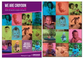 Heading  Nearly 6000 babies are born each year in Croydon   What a child experiences