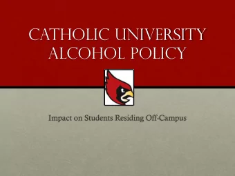Alcohol policy  Impact on Students Residing Off-Campus  overview  The purpose of this