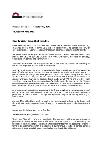 Phoenix Group plc  Investor Day 2013  Thursday 16 May 2013  Clive Bannister, Group Chief