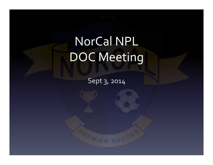 norcal npl doc meeting