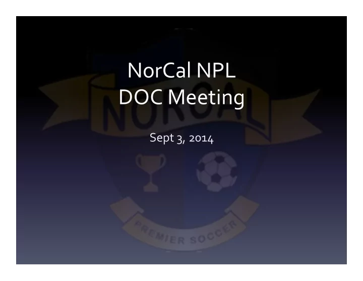 norcal npl doc meeting