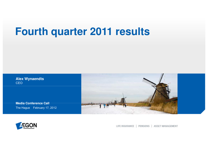 fourth quarter 2011 results fourth quarter 2011 results