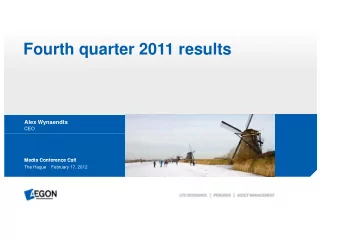 Fourth quarter 2011 results  Fourth quarter 2011 results  Alex Wynaendts  CEO  Media Conference
