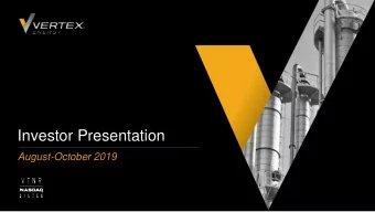 Investor Presentation  August-October 2019  Disclaimer This document may contain forward-looking