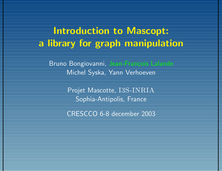 introduction to mascopt a library for graph manipulation