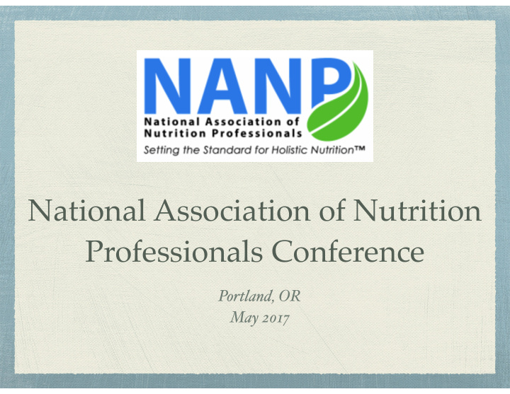 national association of nutrition professionals conference