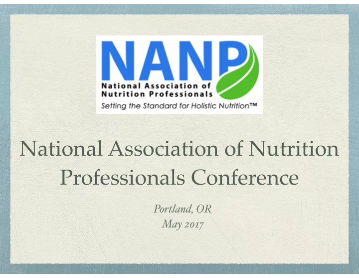 national association of nutrition professionals conference
