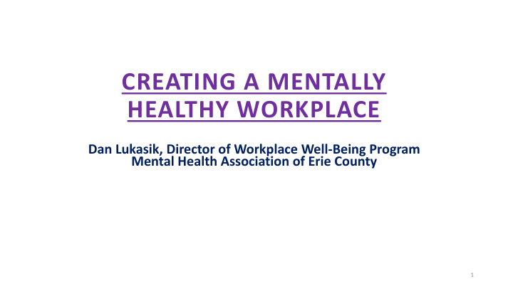creating a mentally healthy workplace