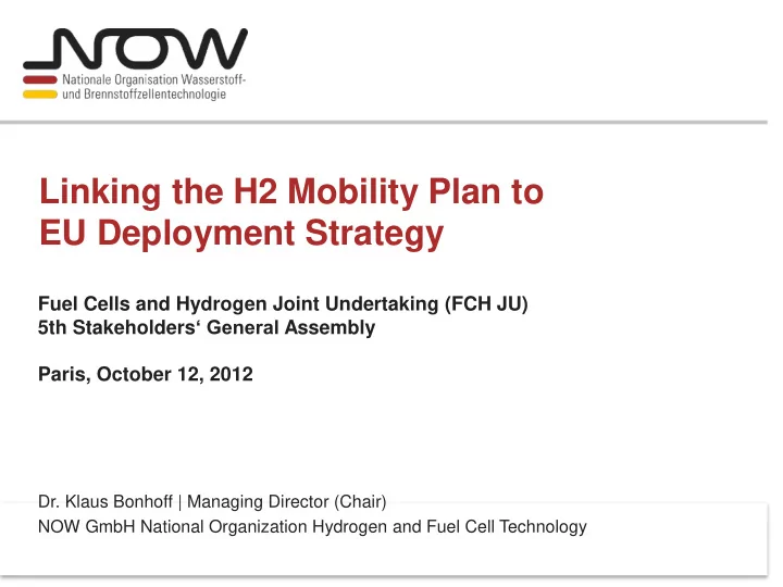 linking the h2 mobility plan to