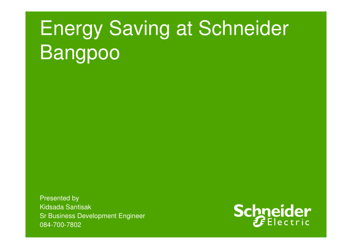 energy saving at schneider bangpoo