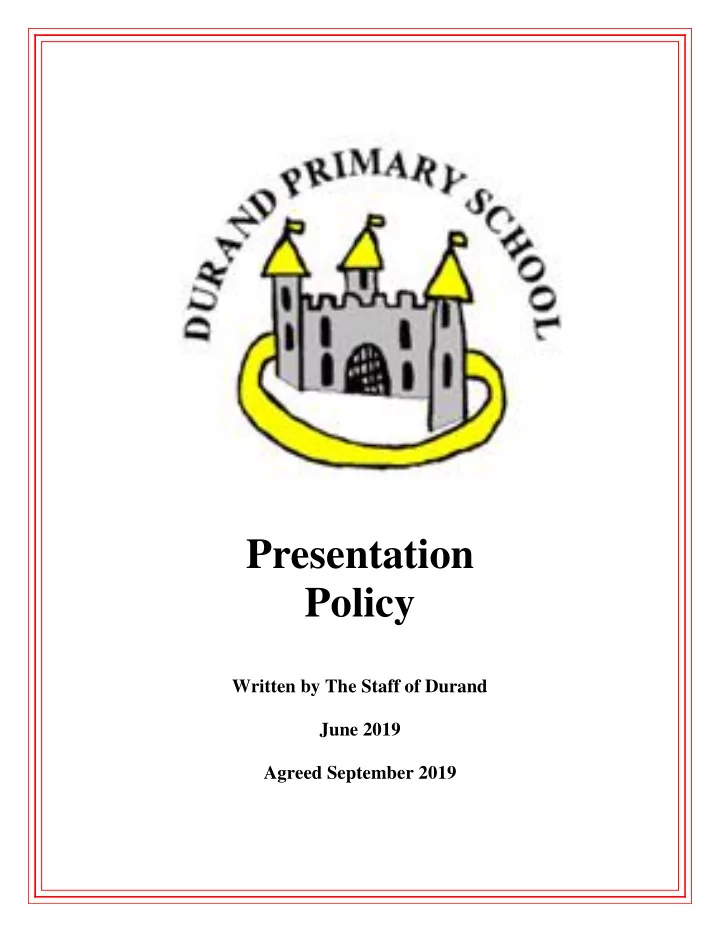 presentation policy