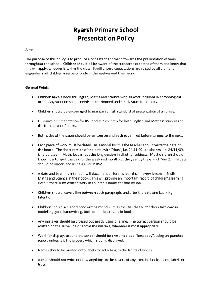 ryarsh primary school presentation policy