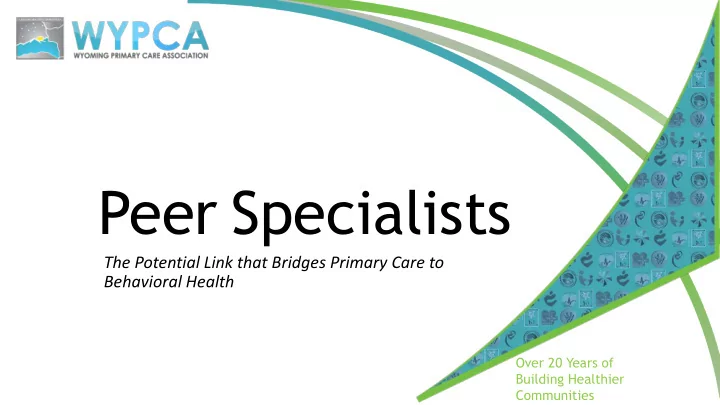 peer specialists