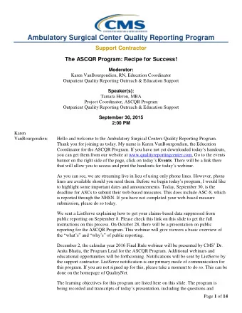 Ambulatory Surgical Center Quality Reporting Program  Support Contractor  The ASCQR Program: Recipe
