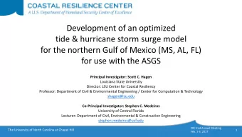 Development of an optimized  tide &amp; hurricane storm surge model  for the northern Gulf of