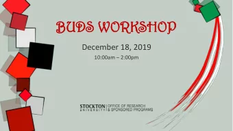 BU  BUDS  DS WOR  ORKS  KSHOP  HOP  December 18, 2019 10:00am  2:00pm  Presenters  Pantelia