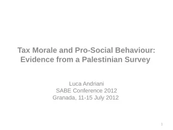 Tax Morale and Pro-Social Behaviour:  Evidence from a Palestinian Survey  Luca Andriani  SABE