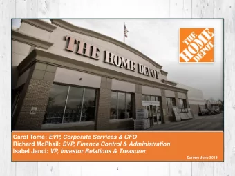 Carol Tom: EVP, Corporate Services &amp; CFO Richard McPhail: SVP, Finance Control &amp;