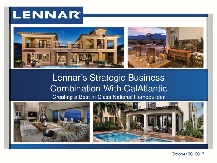 lennar s strategic business